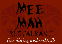 Mee Mah Restaurant : fine dining & cocktails